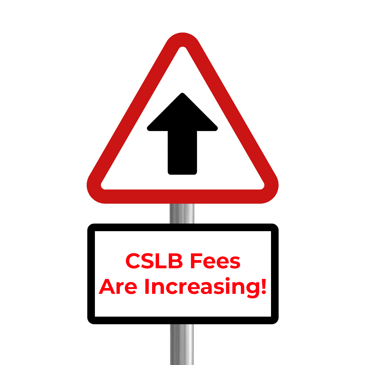 CSLB Raising Fees in 2022
